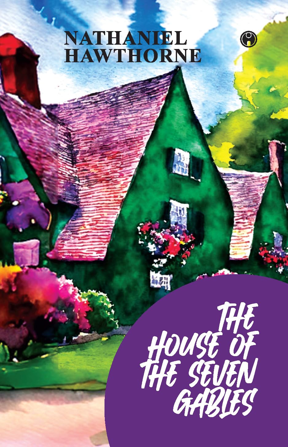 The House of the Seven Gables Classics