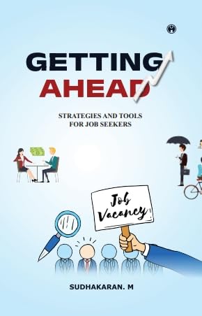 GETTING AHEAD | SUCCESS STRATEGIES AND TOOLS FOR JOB SEEKERS FOR JOB SEEKERS Contemporary literature