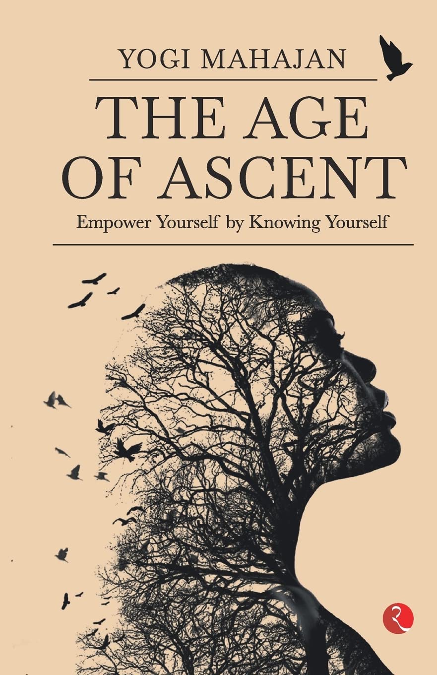 THE AGE OF ASCENT Empower Yourself by Knowing Yourself Philosophy
