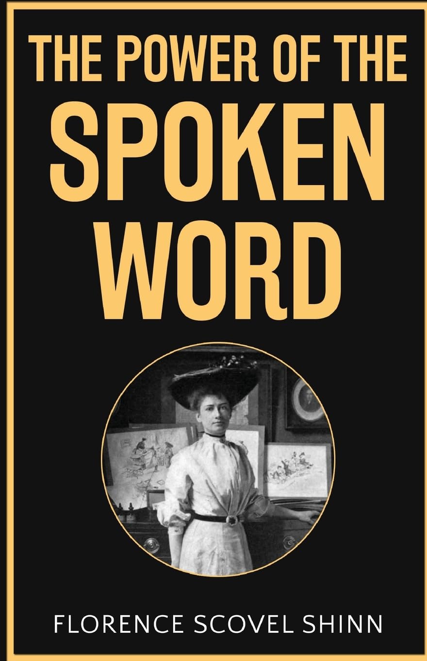 The Power of the Spoken Word Business, Finance & Career