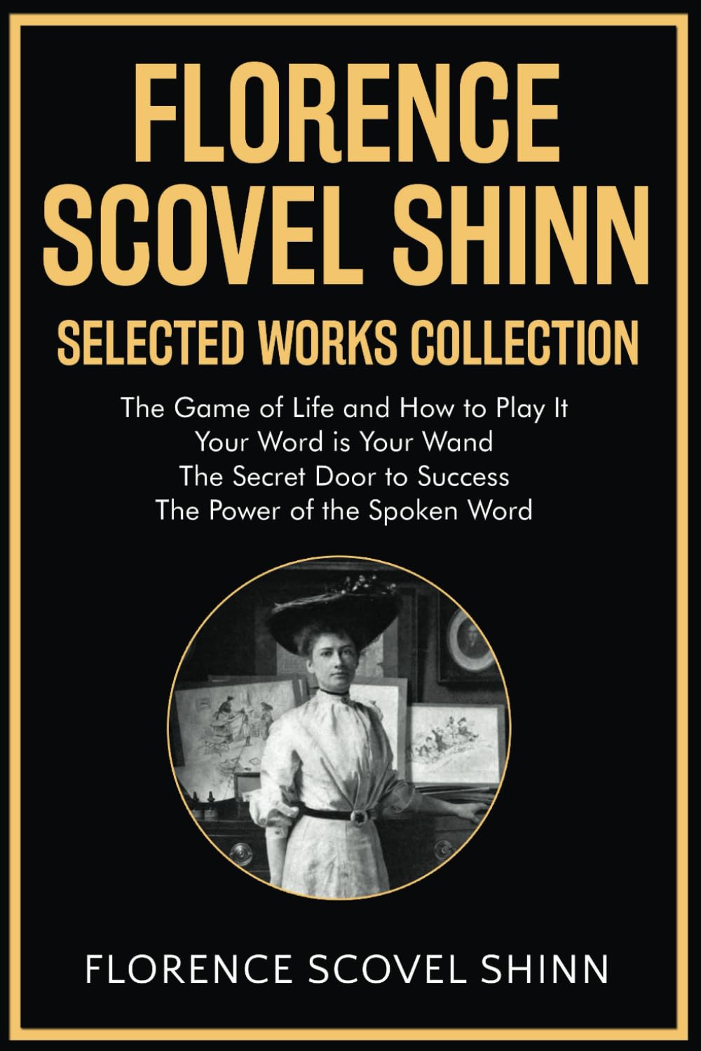 Florence Scovel Shinn Selected Works Collection Business, Finance & Career