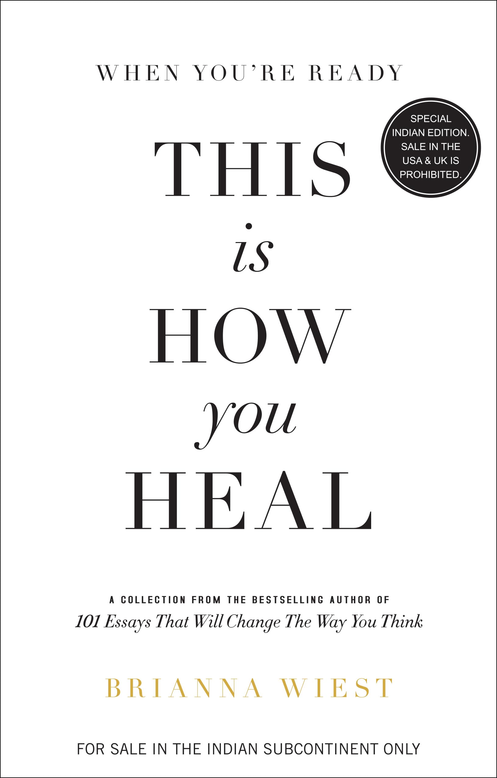 When You're Ready, This is How You Heal Learning & Reference