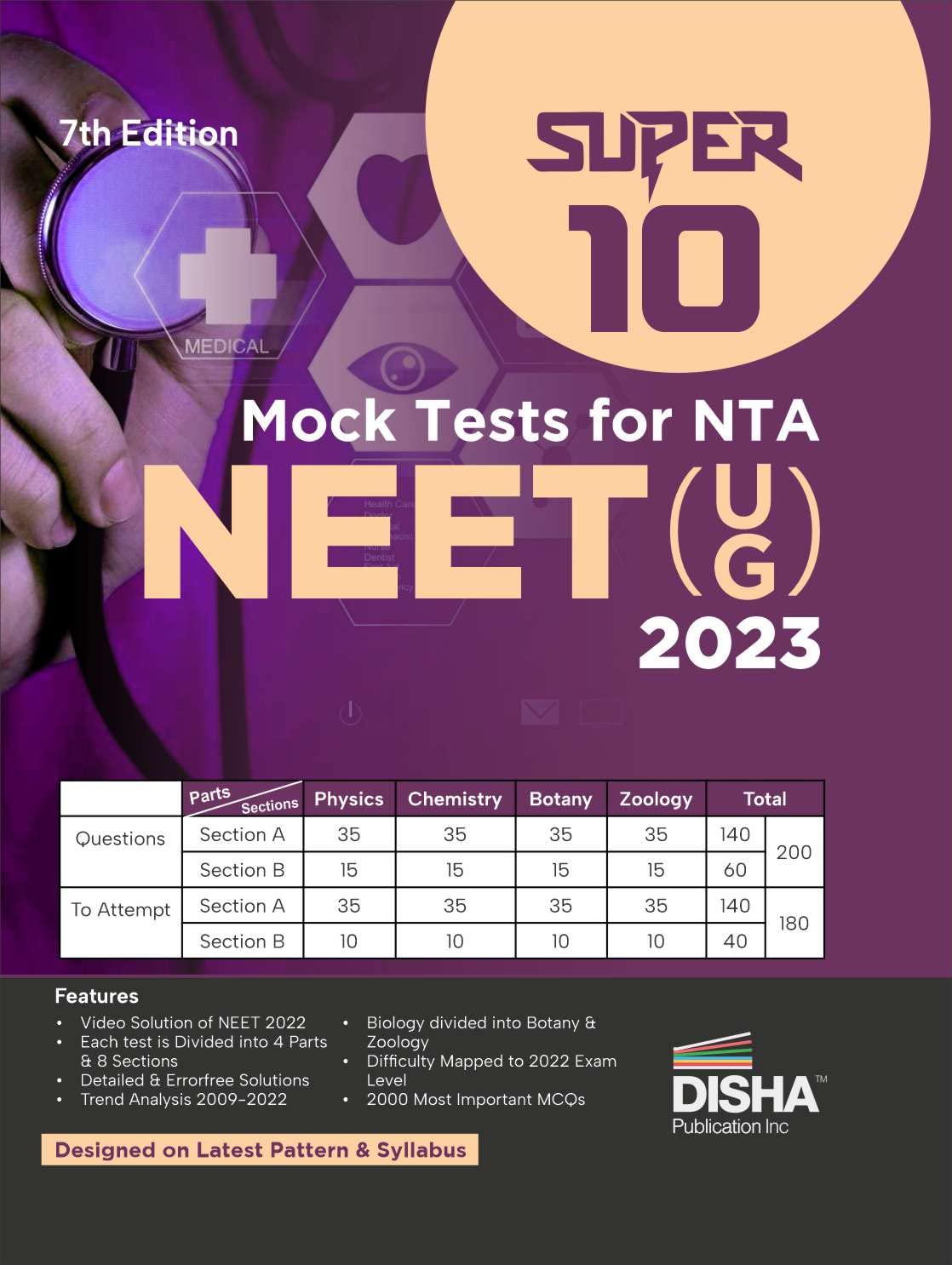 Super 10 Mock Tests for New Pattern NTA NEET (UG) 2023 - 7th Edition | Physics, Chemistry, Biology - PCB | Optional   Questions | 5 Statement MCQs | Mock Tests | 100% Solutions | Improve your Speed, Strike Rate & Score book