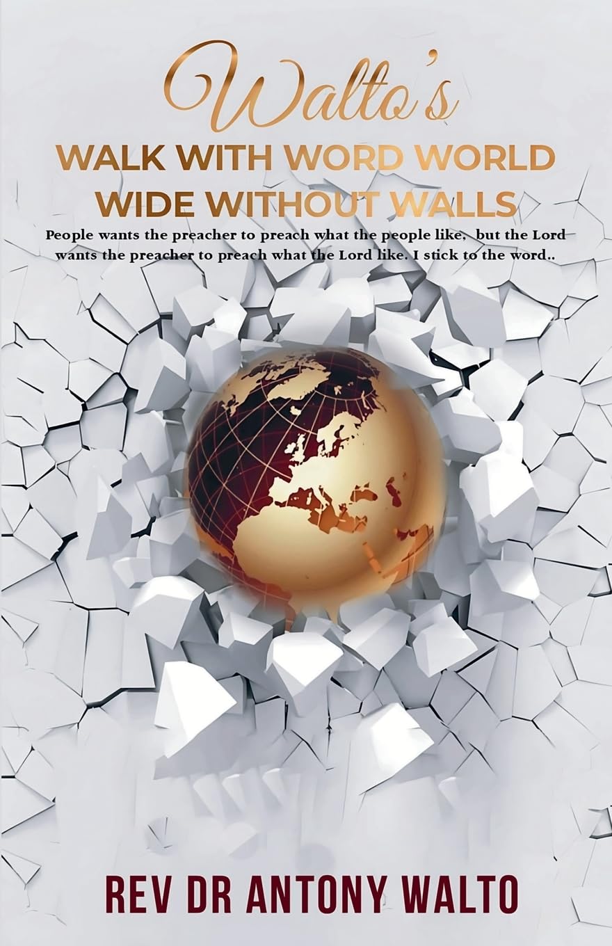 Walto's Walk With Word World Wide Without Walls Self-help