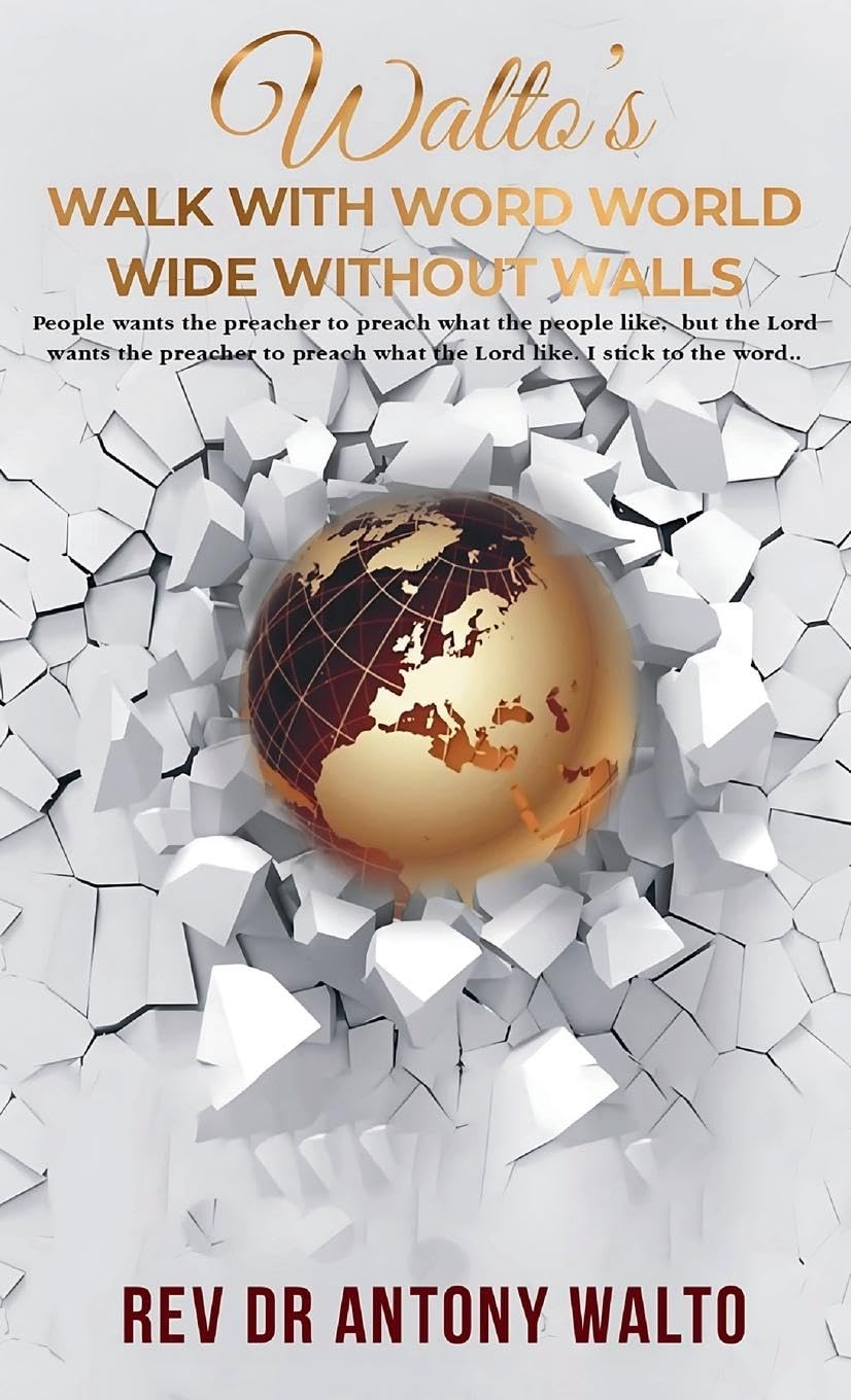 Walto's Walk With Word World Wide Without Walls Self-help