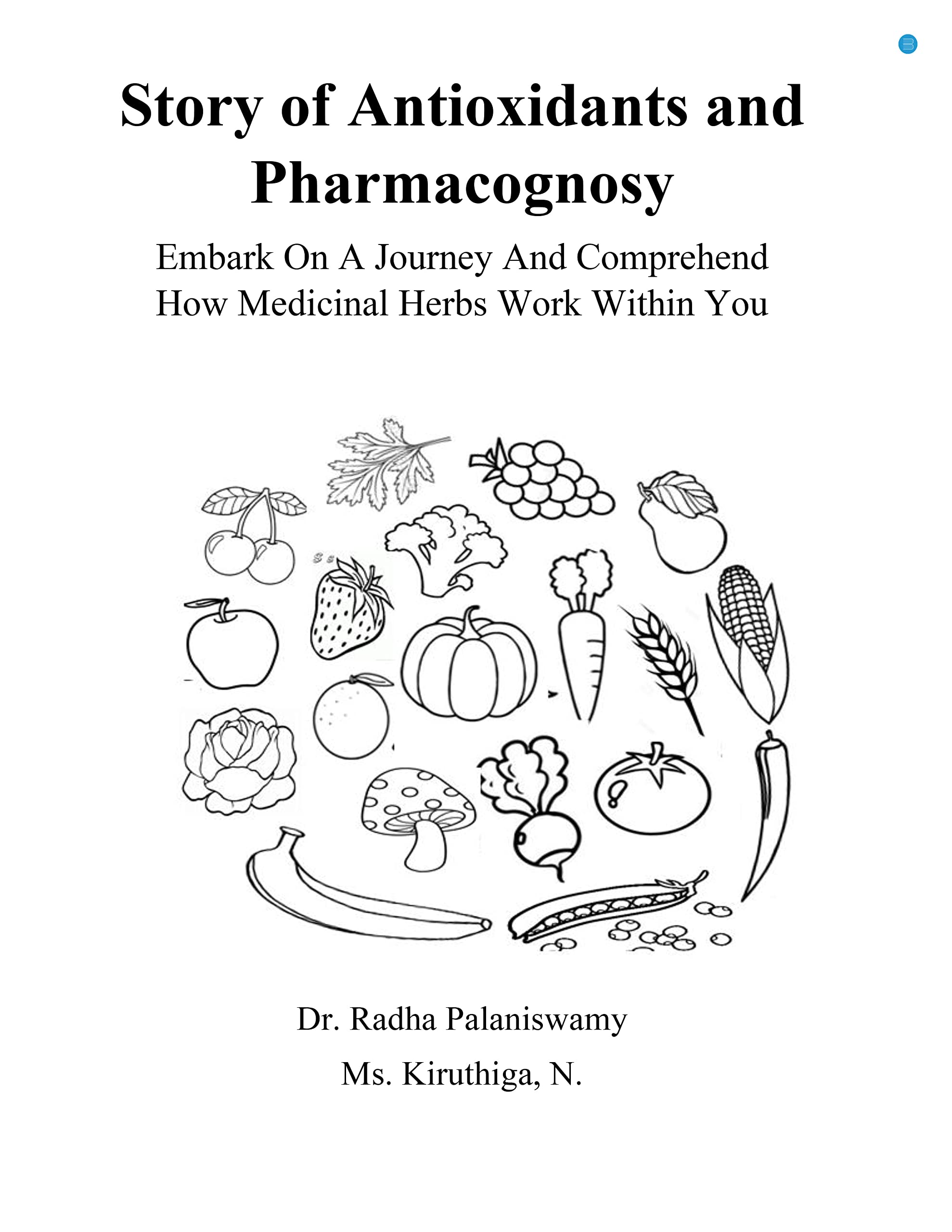 Story of Antioxidants and Pharmacognosy Books