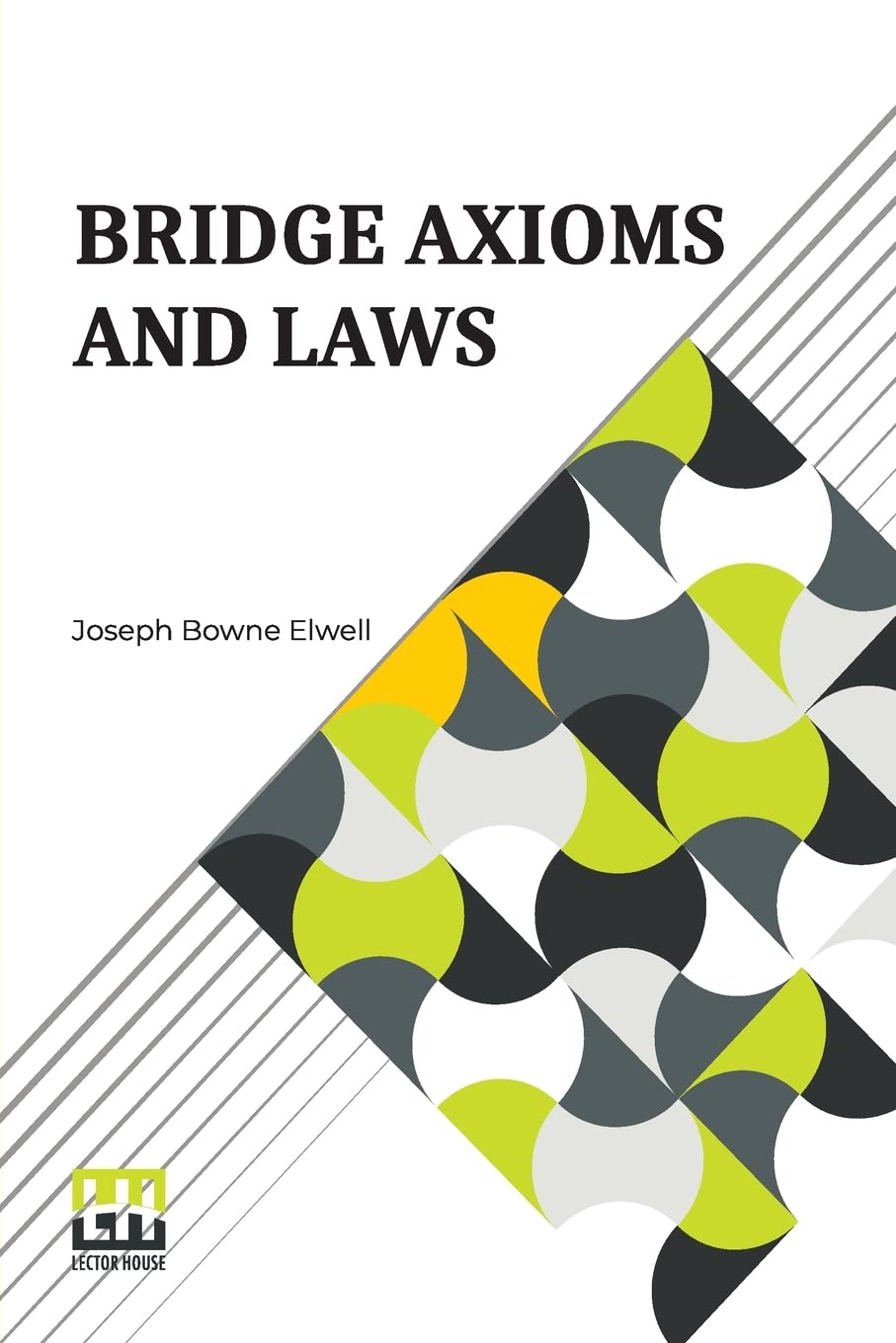 Bridge Axioms And Laws book
