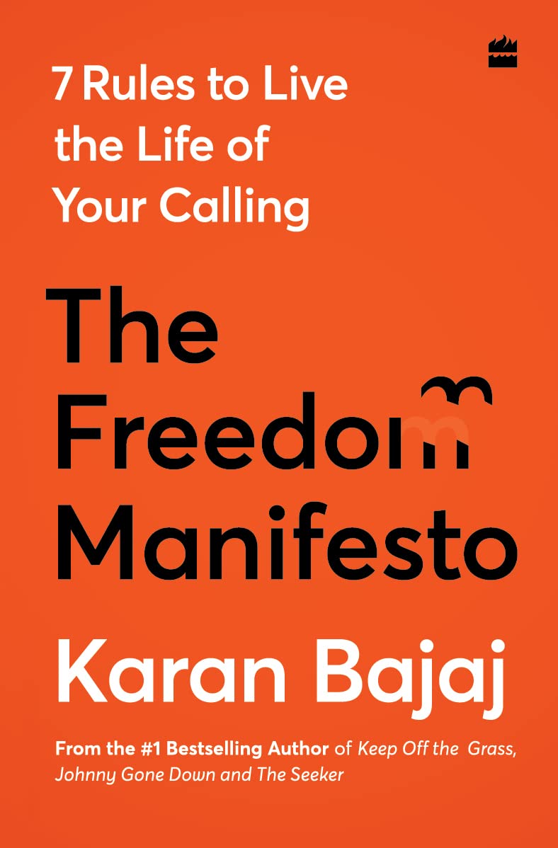The Freedom Manifesto: 7 Rules to Live a Life of Your Calling book