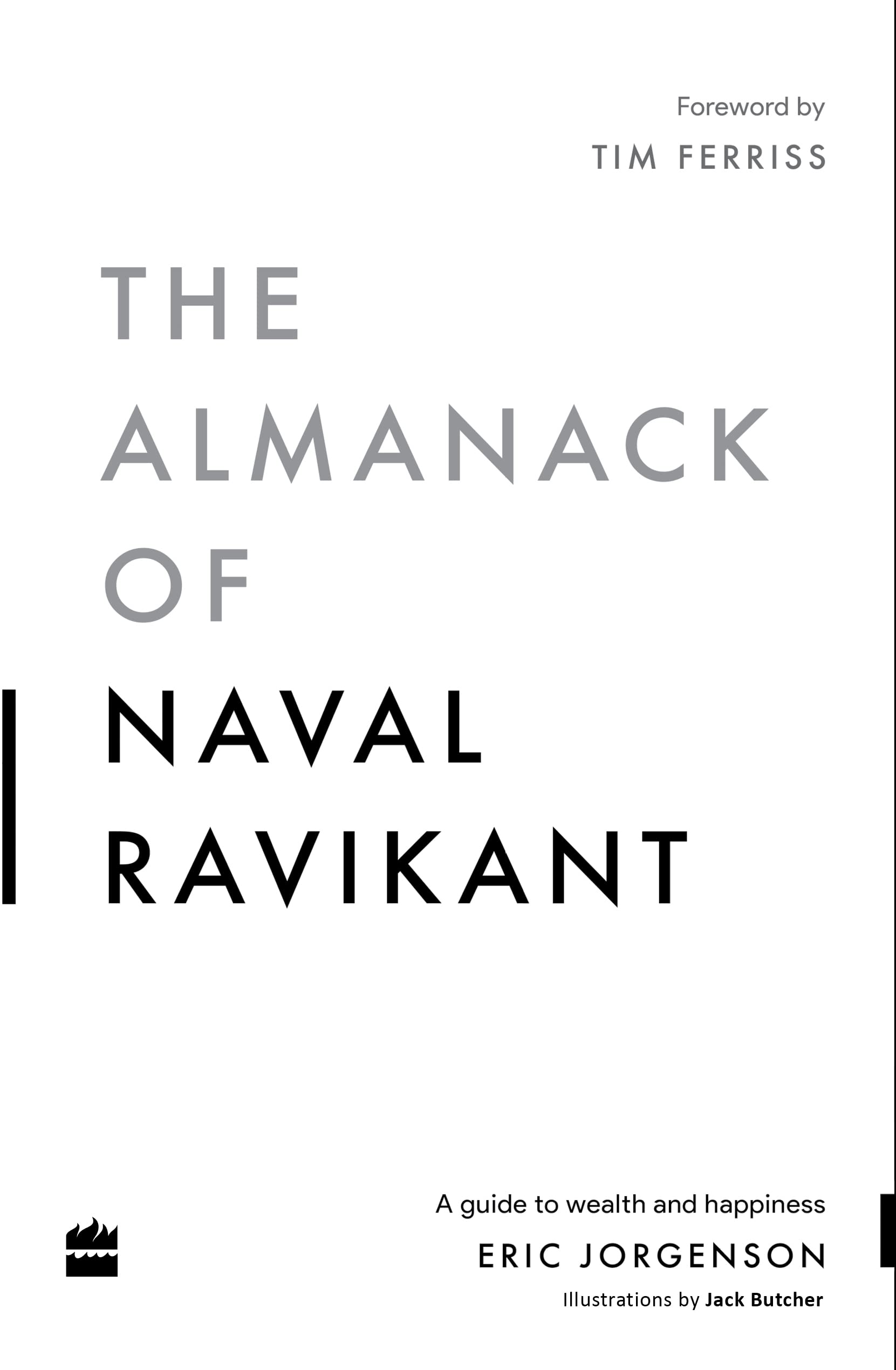 The Almanack of Naval Ravikant Science