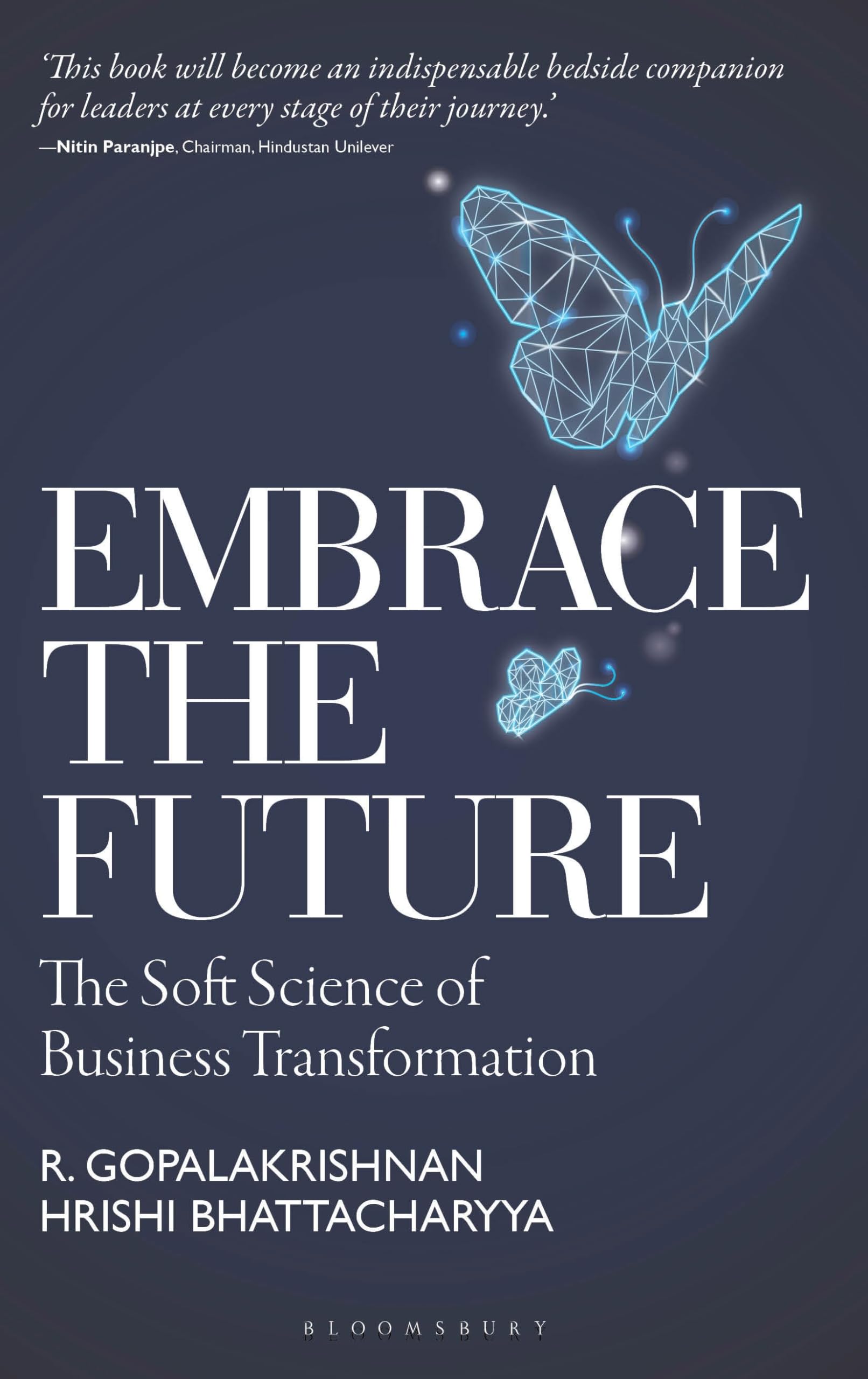 Embrace the Future: The Soft Science of Business Transformation Business, Finance & Career