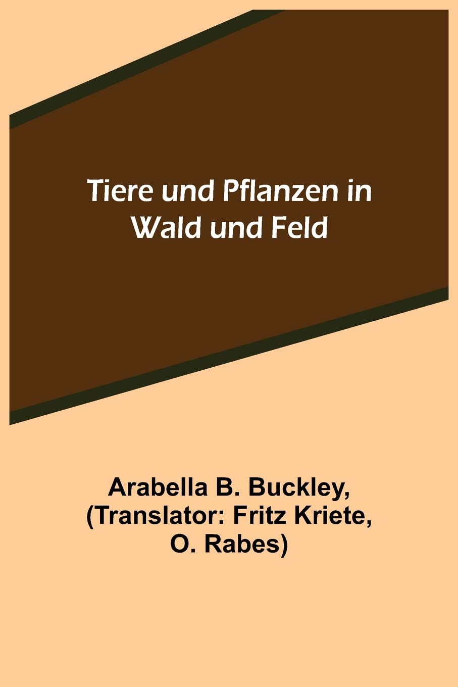 Tiere und Pflanzen in Wald und Feld book