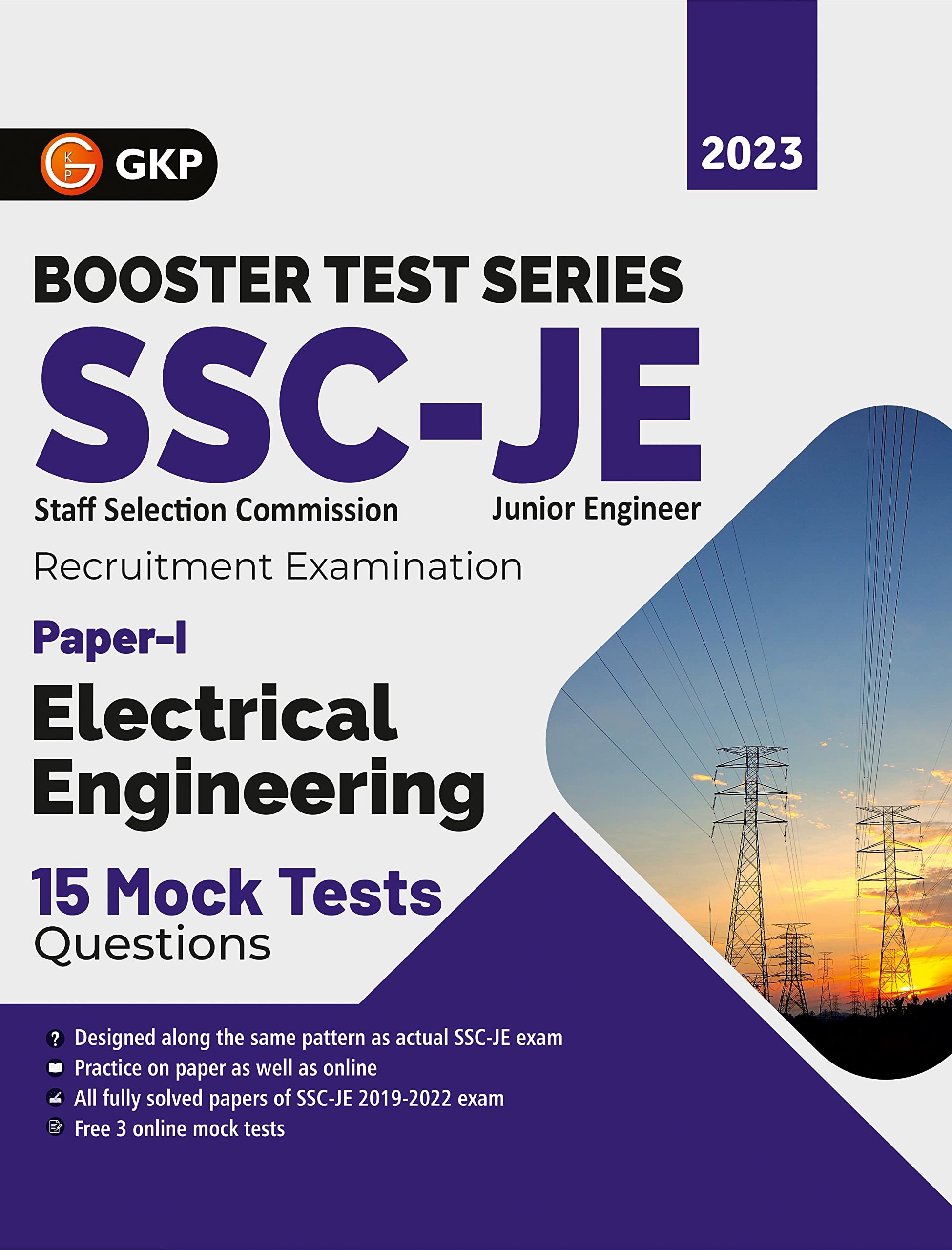 SSC 2023 : Booster Test Series - JE Paper I - Electrical Engineering - 15 Mock Tests (includes 2019-2022 papers) by GKP Books