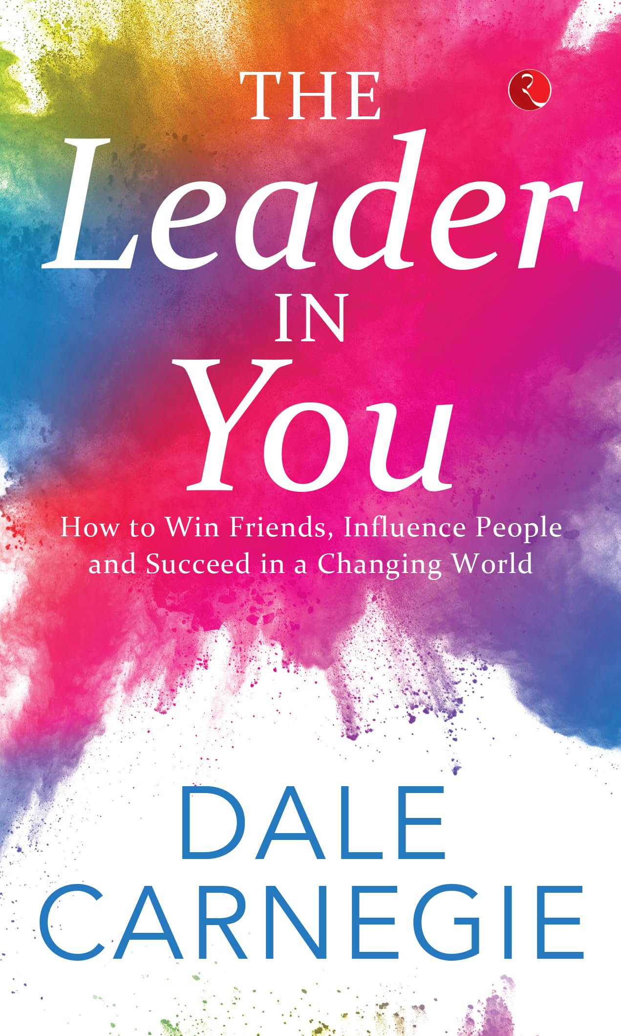 The Leader In You Business, Finance & Career