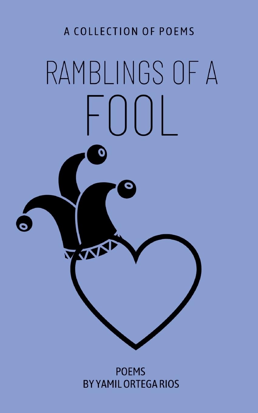 Ramblings of a Fool Poetry