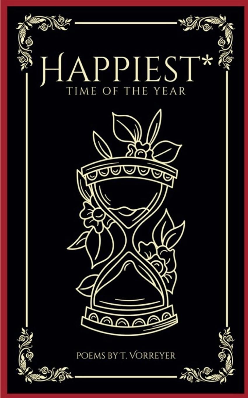 Happiest* Time of the Year Poetry