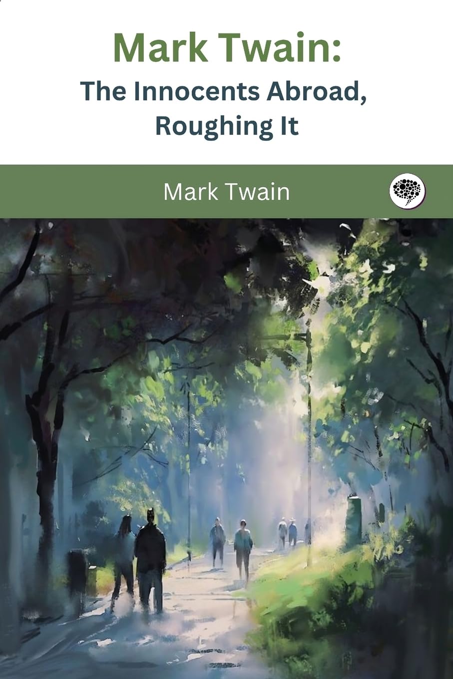 Mark Twain: The Innocents Abroad, Roughing It Historical Fiction
