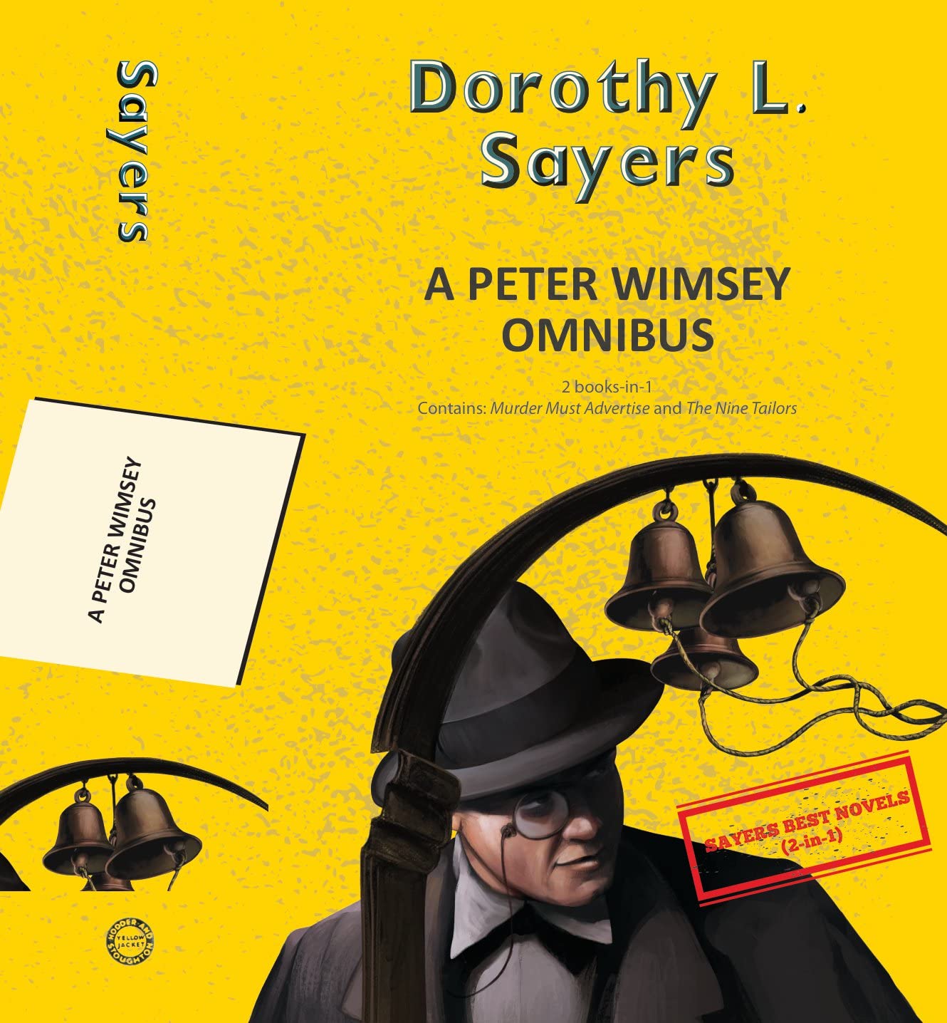A Peter Wimsey Omnibus: Murder Must Advertise & The Nine Tailors (2-books-in-1) Books