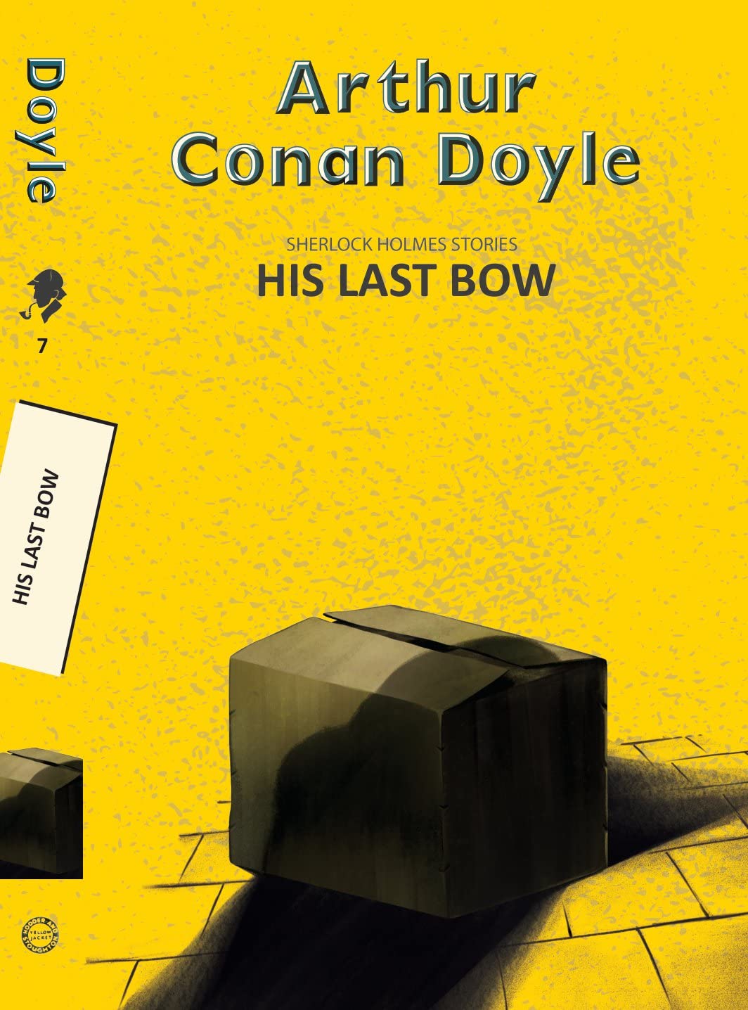 His Last Bow: Some Reminiscences of Sherlock Holmes Books