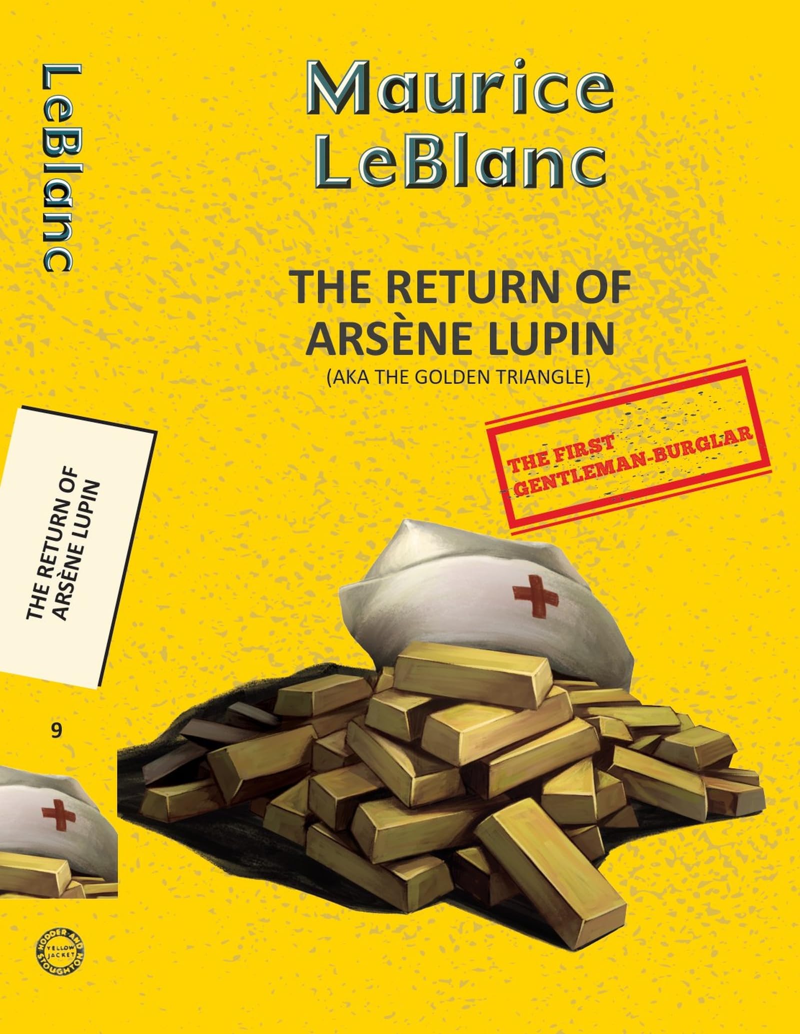 Arsene Lupin 9: The Return of Arsene Lupin (Aka the Golden Triangle) Classics