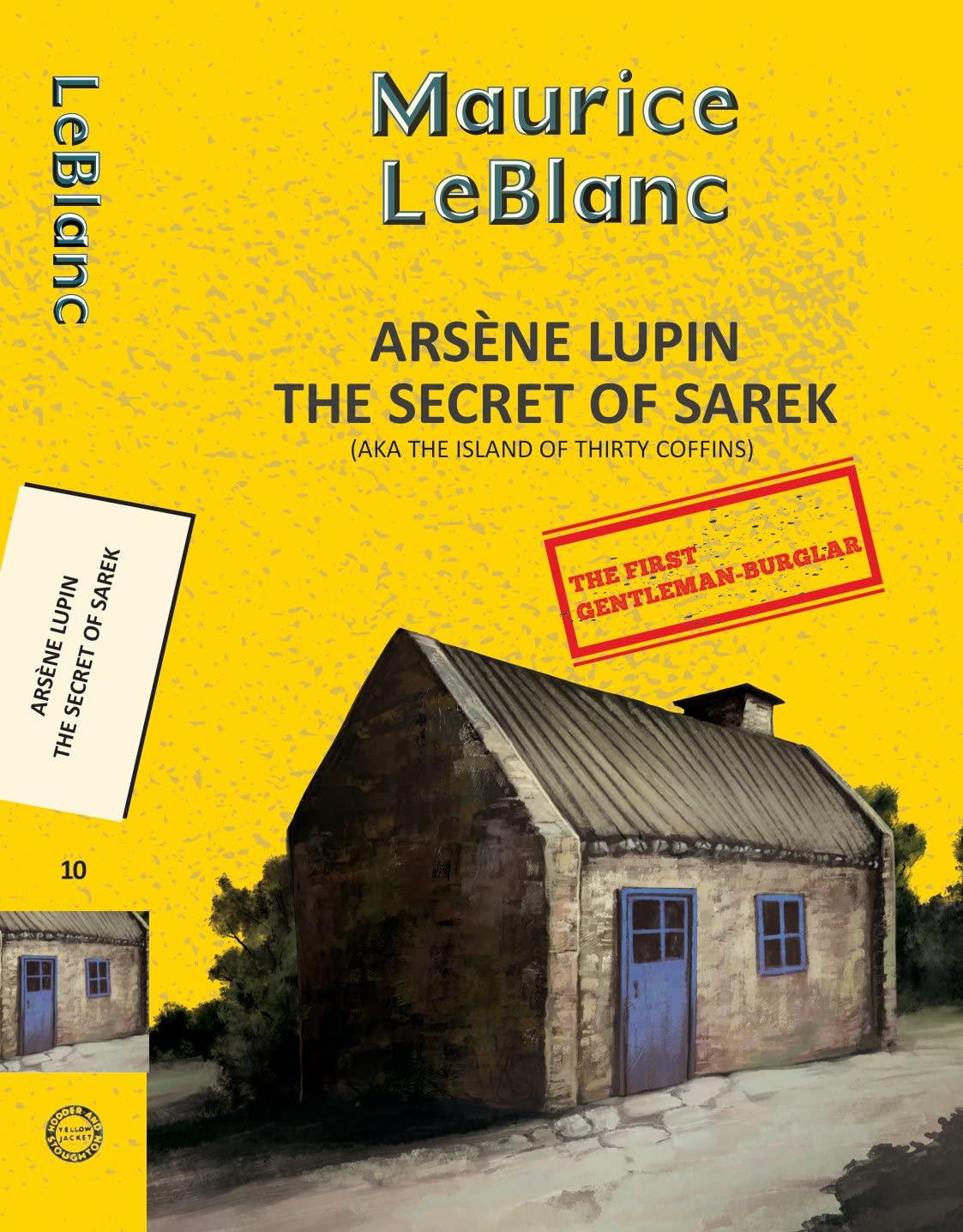 Arsène Lupin 10: The secret of Sarek (aka Island of Thirty Coffins) Books
