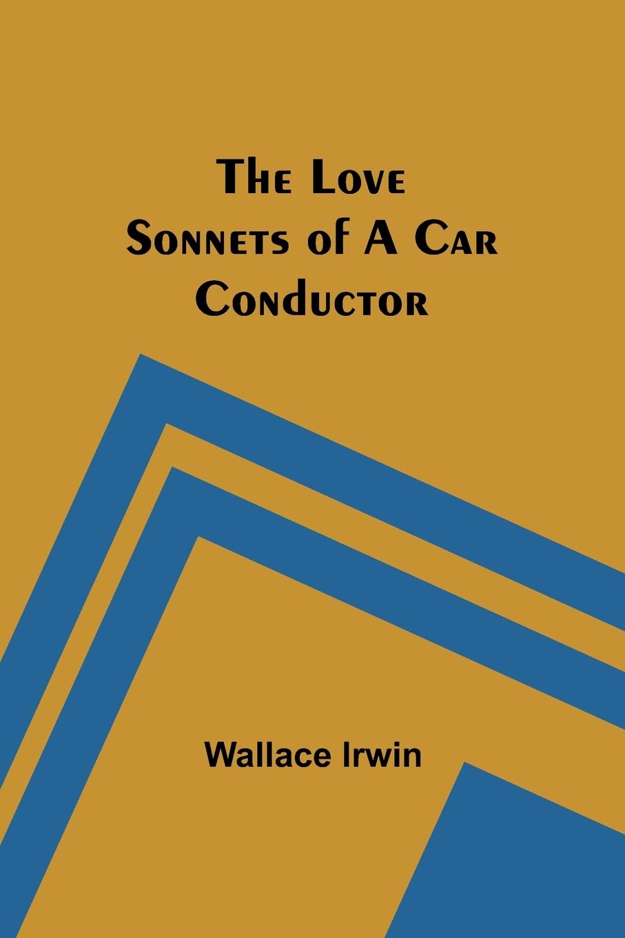 The Love Sonnets of a Car Conductor Contemporary literature