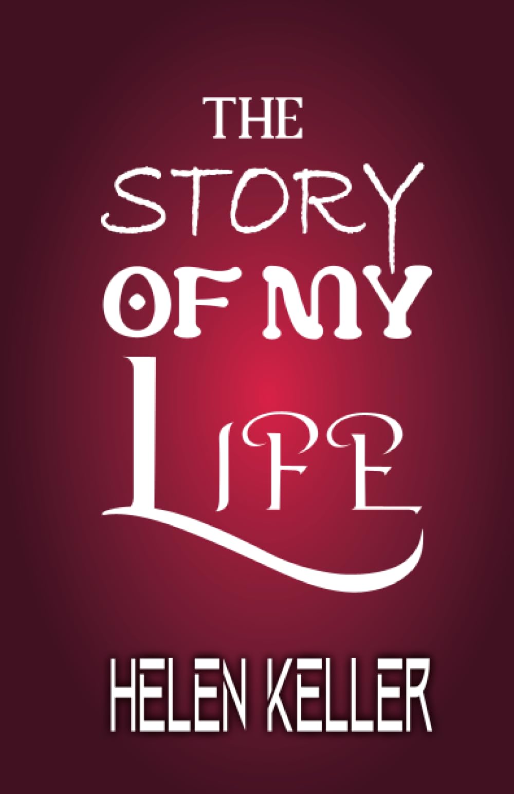 The Story of My Life Lifestyle