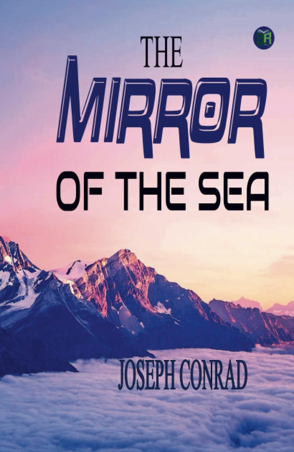 The Mirror of the Sea Classics