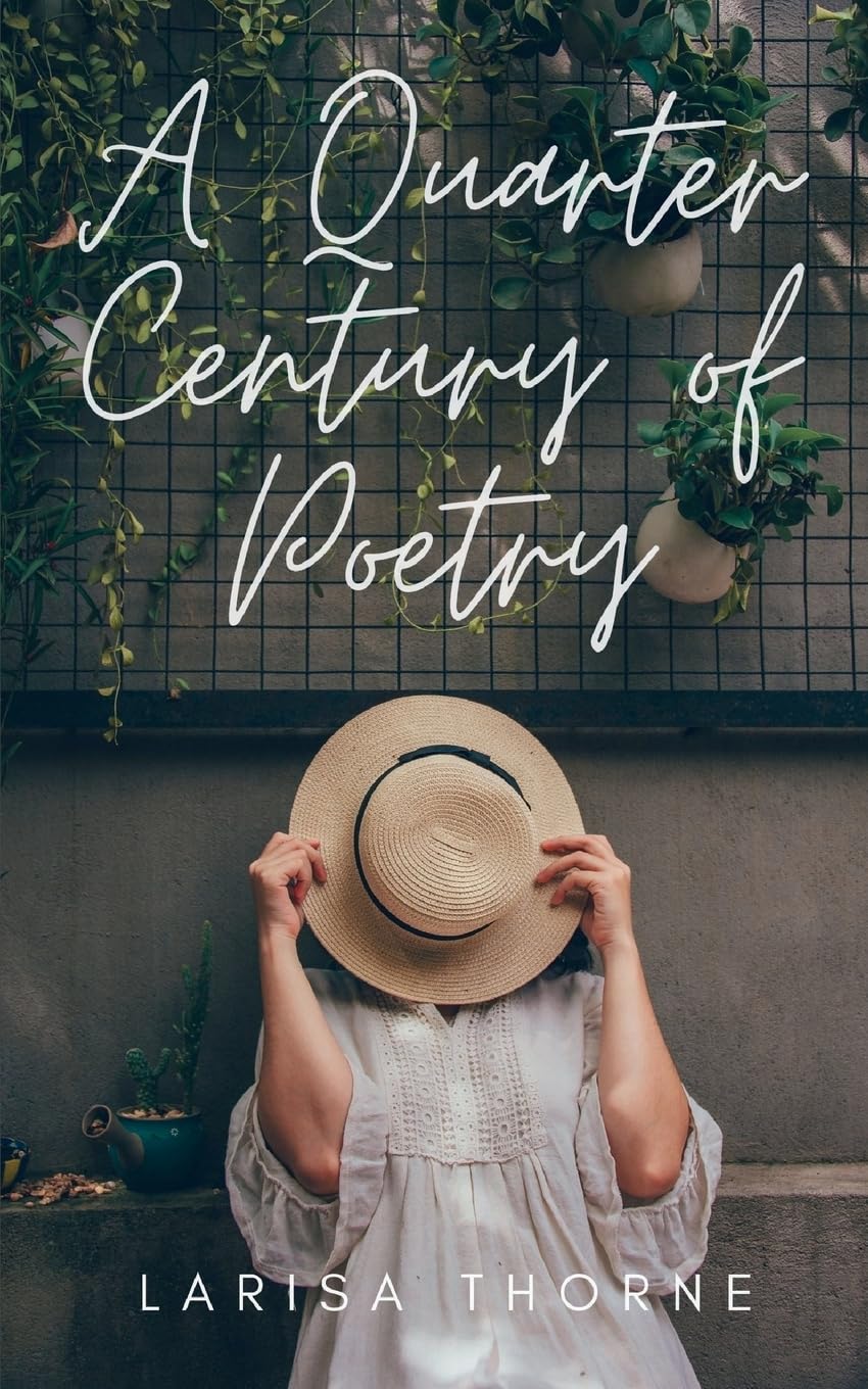 A Quarter Century of Poetry Poetry