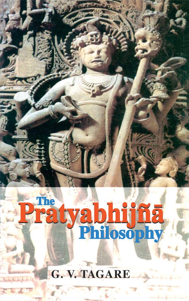 The Pratyabhijna Philosophy Books