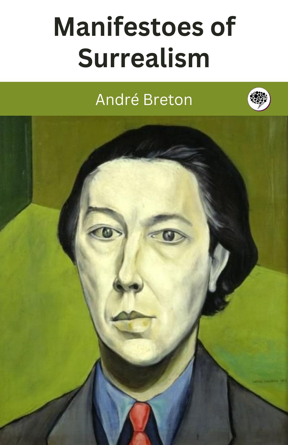 Manifestoes of Surrealism Psychology