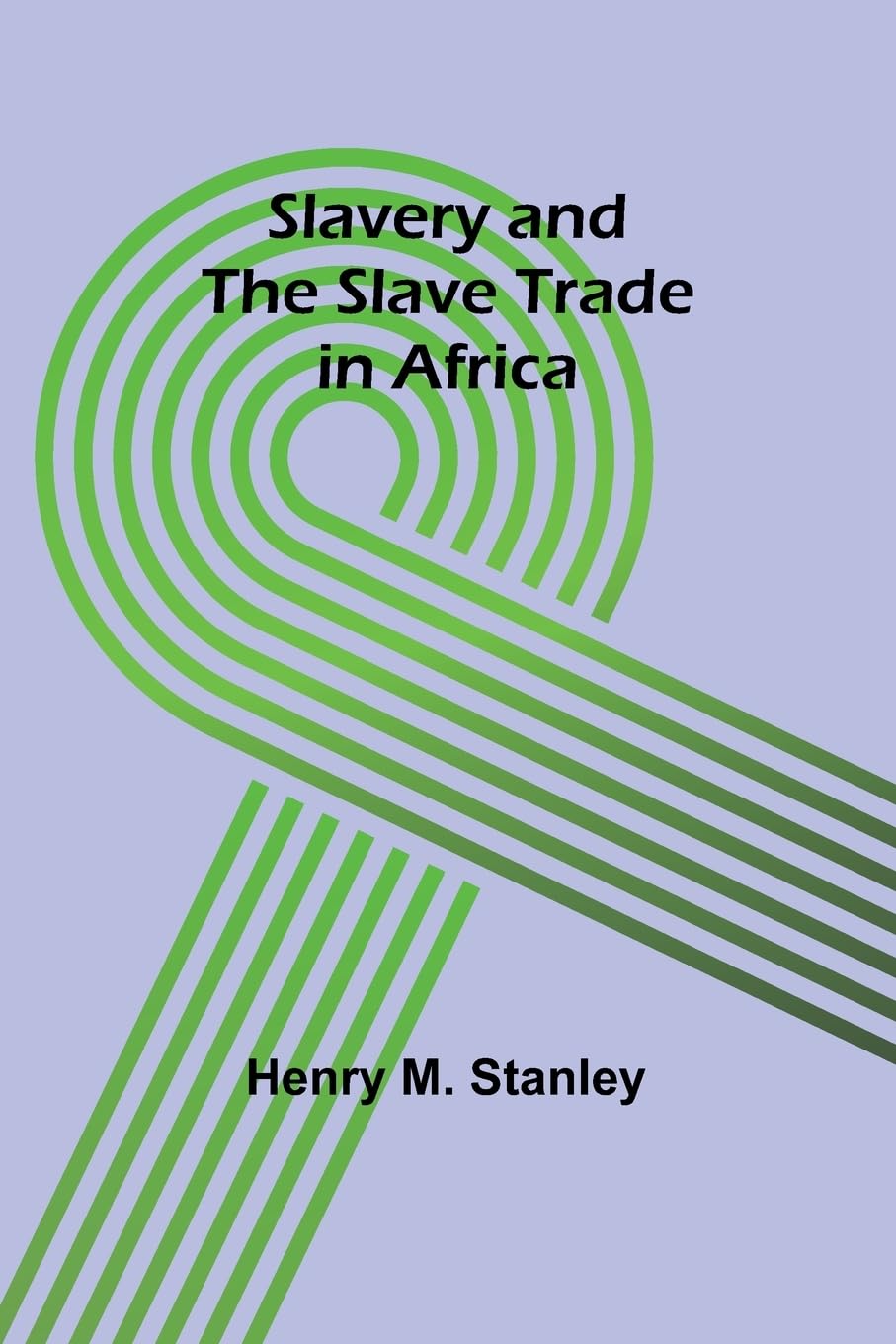 Slavery and the slave trade in Africa Books