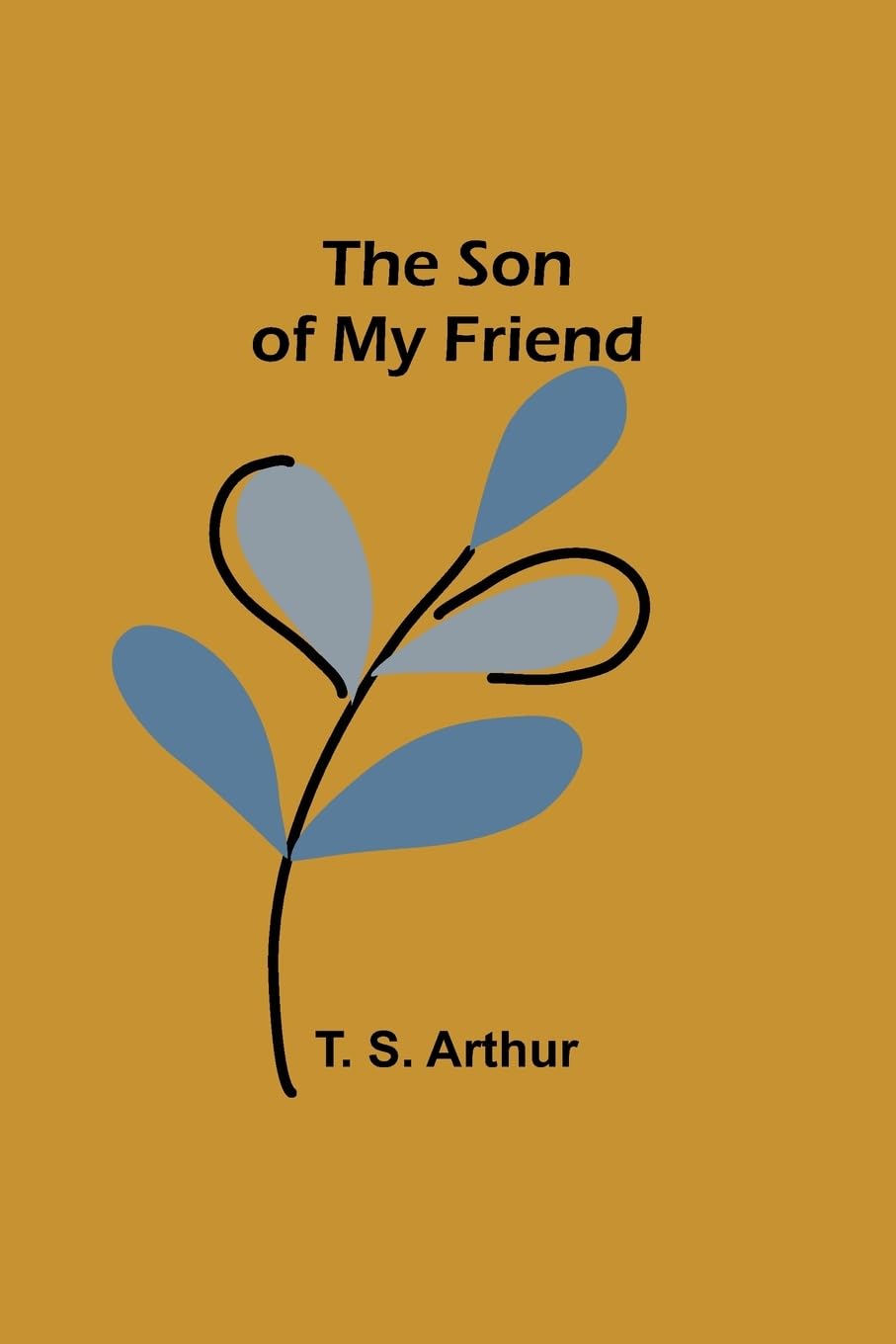 The Son of My Friend Contemporary literature