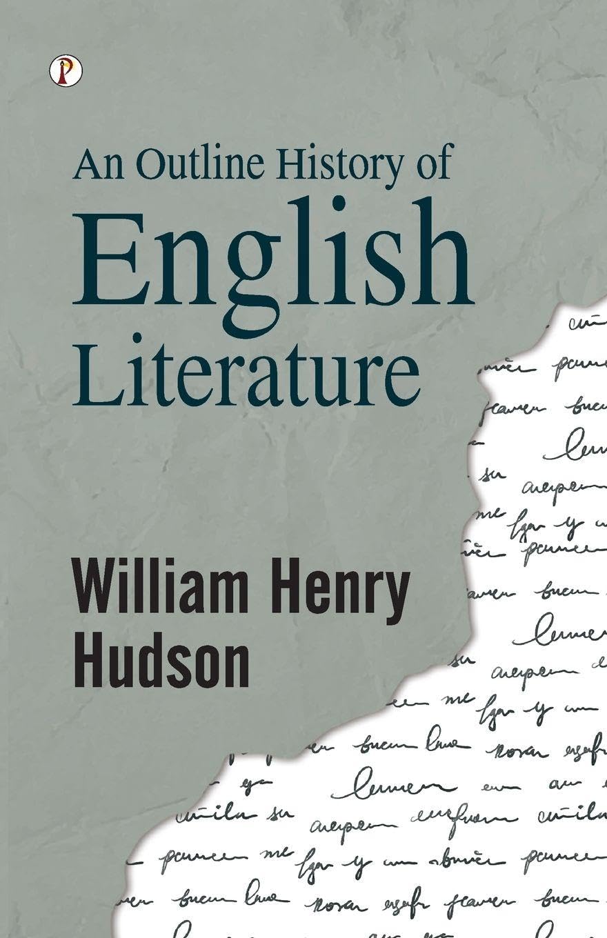 An Outline History of English Literature Classics