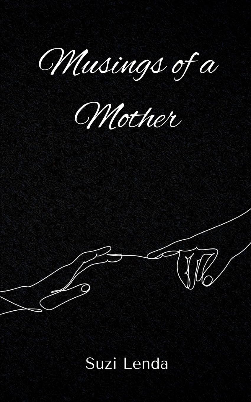 Musings of a Mother Poetry