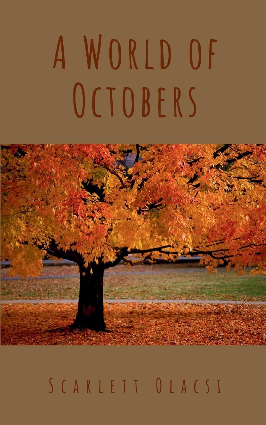 A World of Octobers Poetry