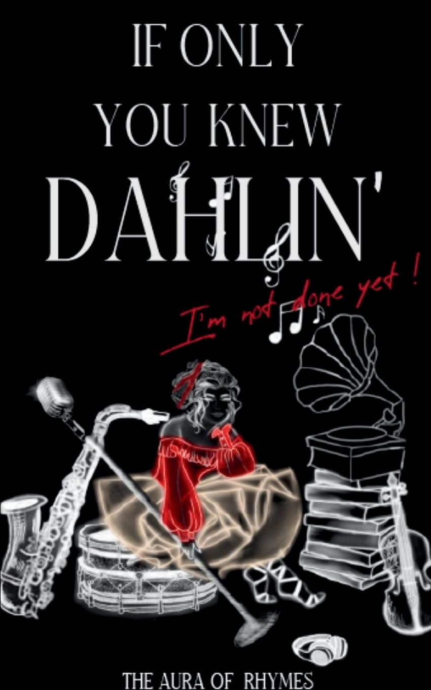 If Only You Knew Dahlin Poetry