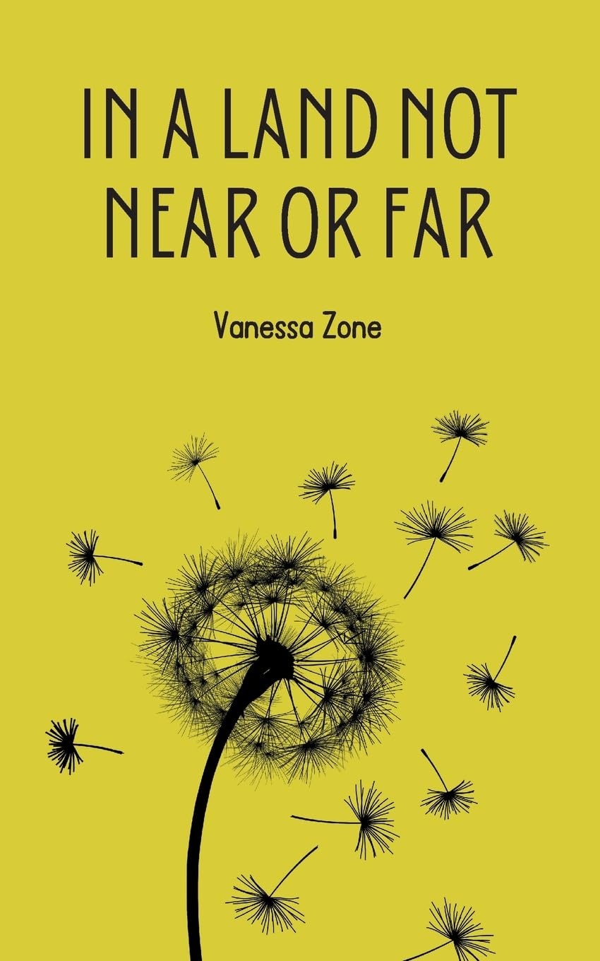 In a Land Not Near or Far Poetry