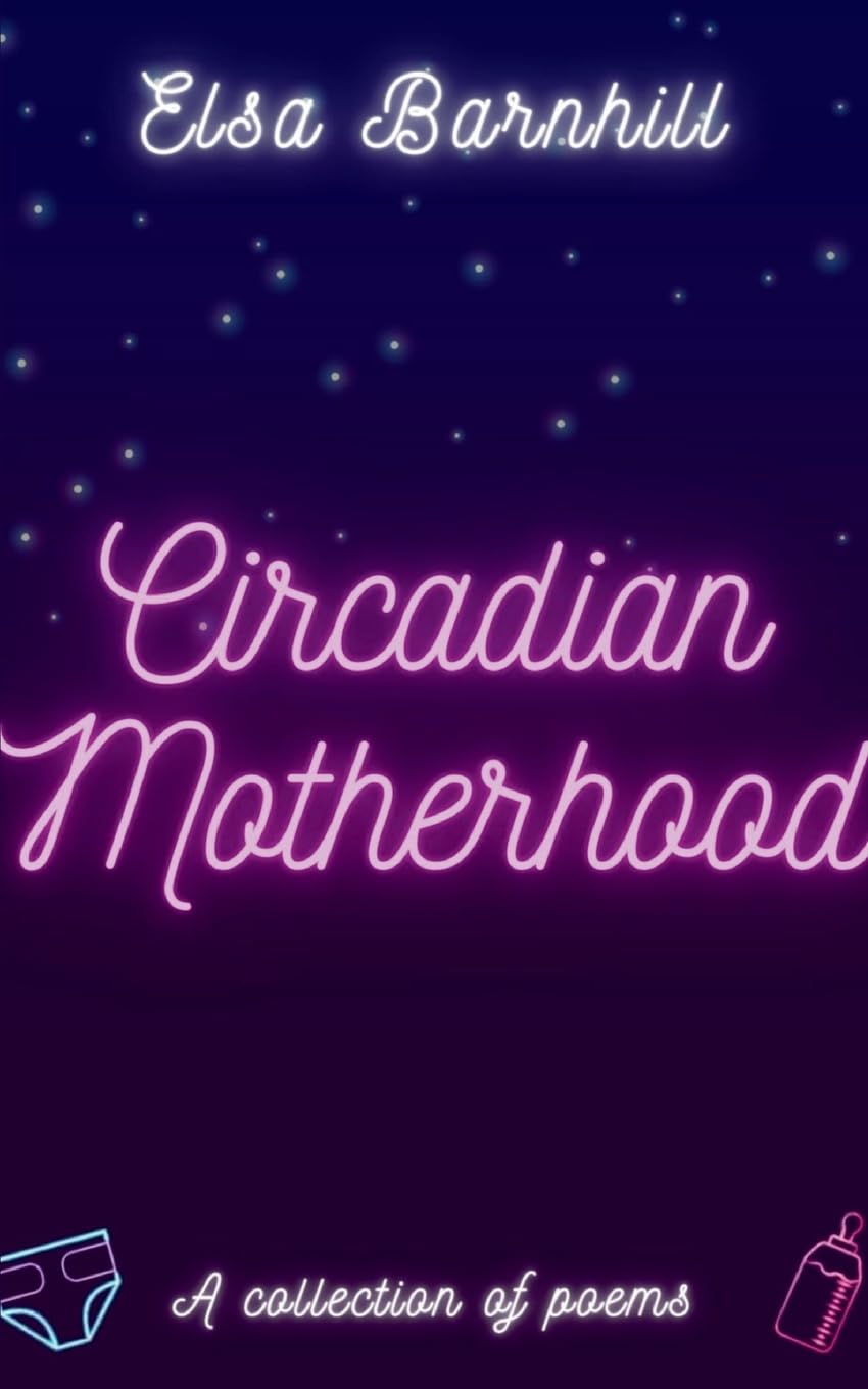 Circadian Motherhood Poetry