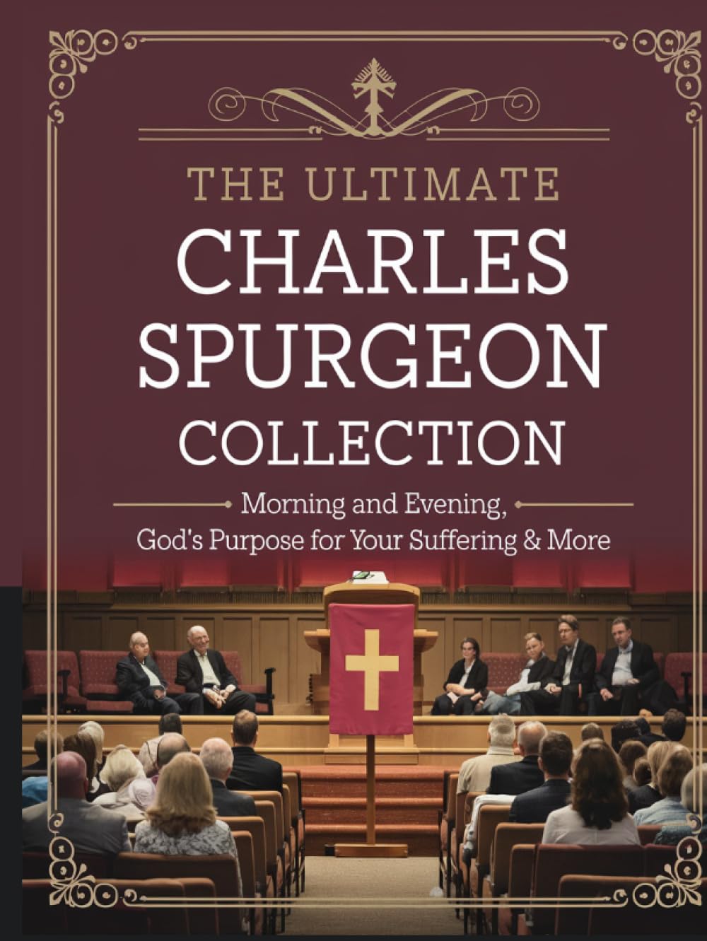 The Ultimate Charles Spurgeon Collection: Including Morning and Evening, The Cheque Book of the Bank of Faith & more (Grapevine) book