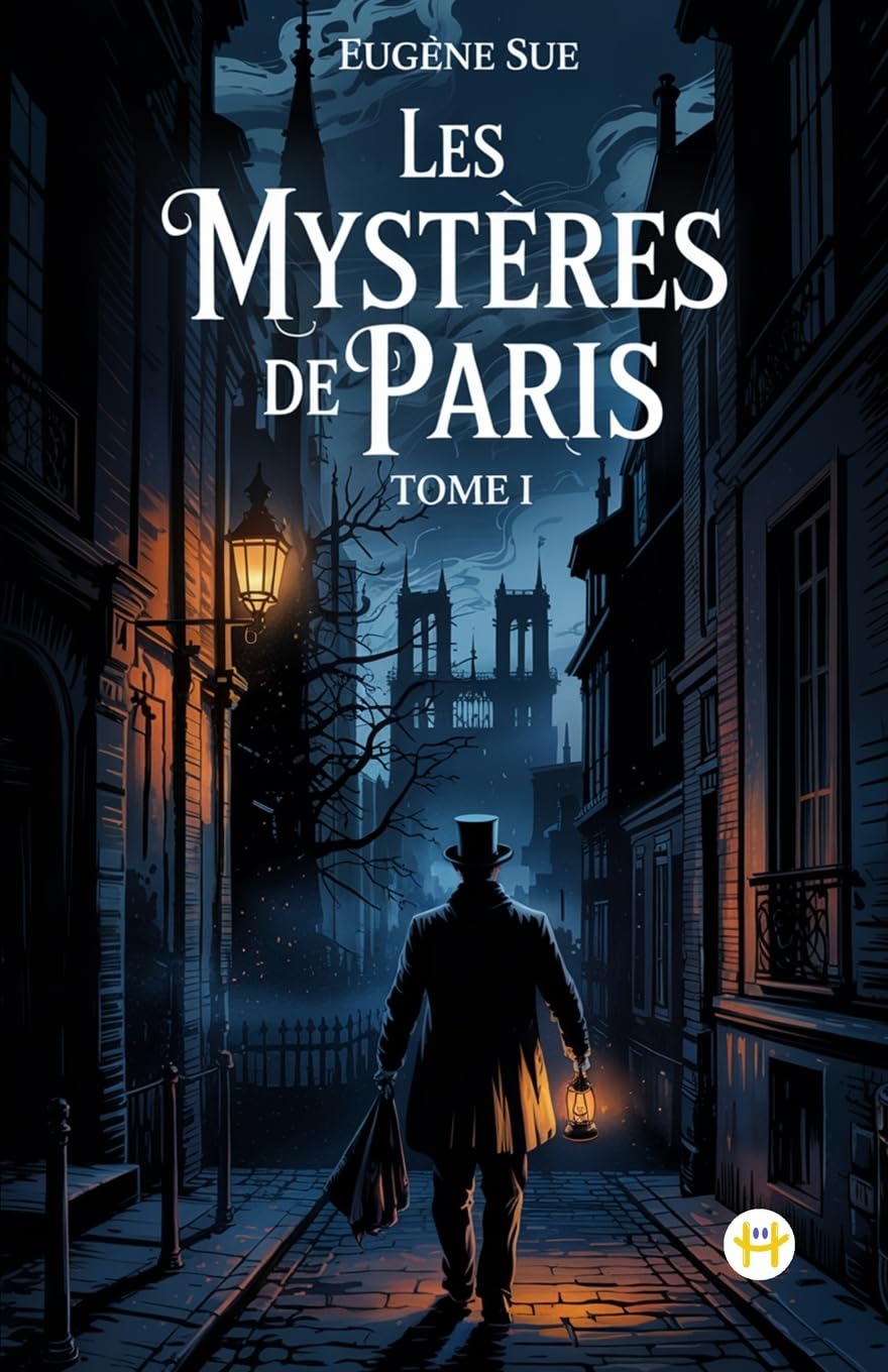 Les Mystères de Paris, Tome I Contemporary literature