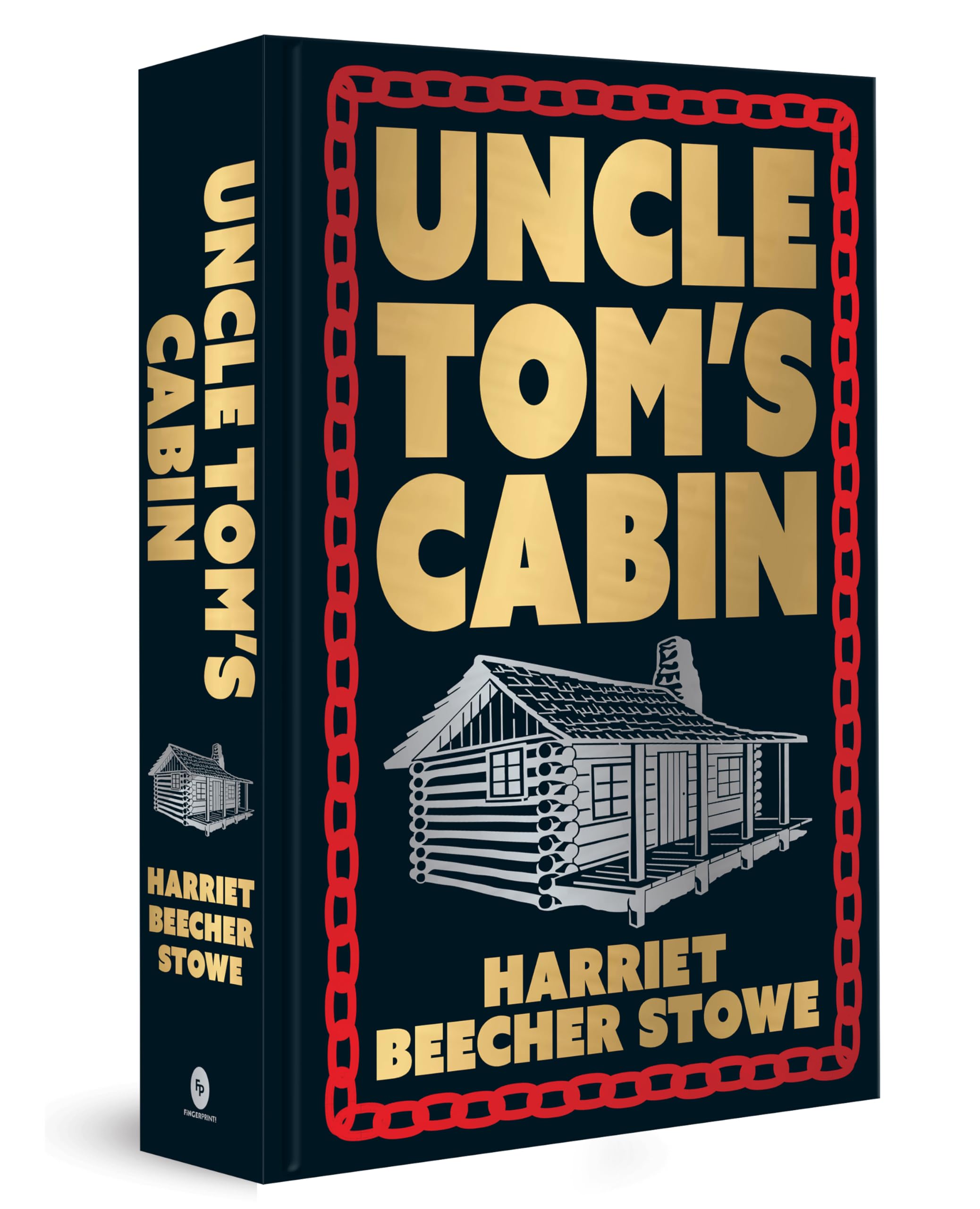 Uncle Tom's Cabin: Deluxe Hardbound Edition (Fingerprint Classics) Social Sciences