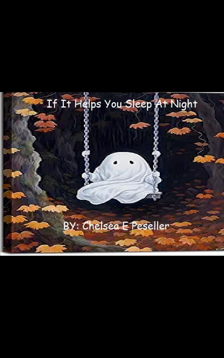 If It Helps You Sleep At Night Poetry
