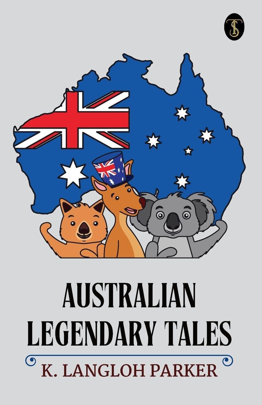 Australian Legendary Tales Historical Fiction