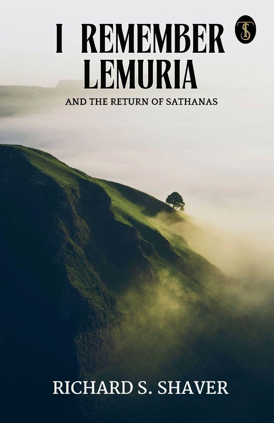 I Remember Lemuria And The Return Of Sathanas Historical Fiction