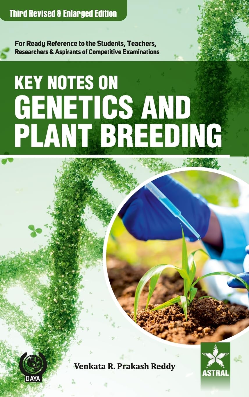 Key Notes on Genetics and Plant Breeding 3rd Revised and Enlarged Edition Natural Sciences