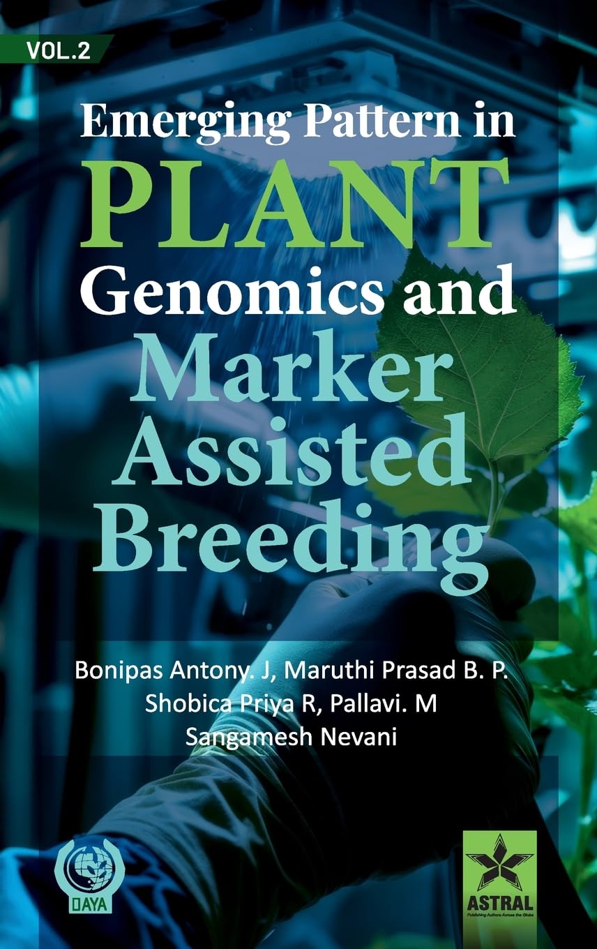 Emerging Pattern in Plant Genomics and Marker Assisted Breeding Vol 2 Business & Technology