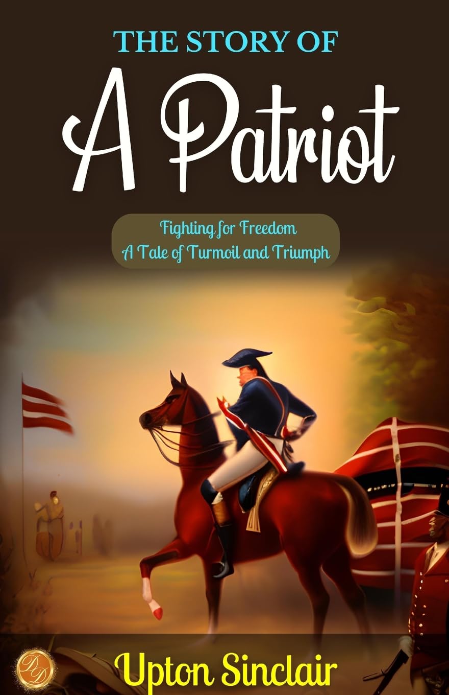 The Story of a Patriot Hobbies & Crafts