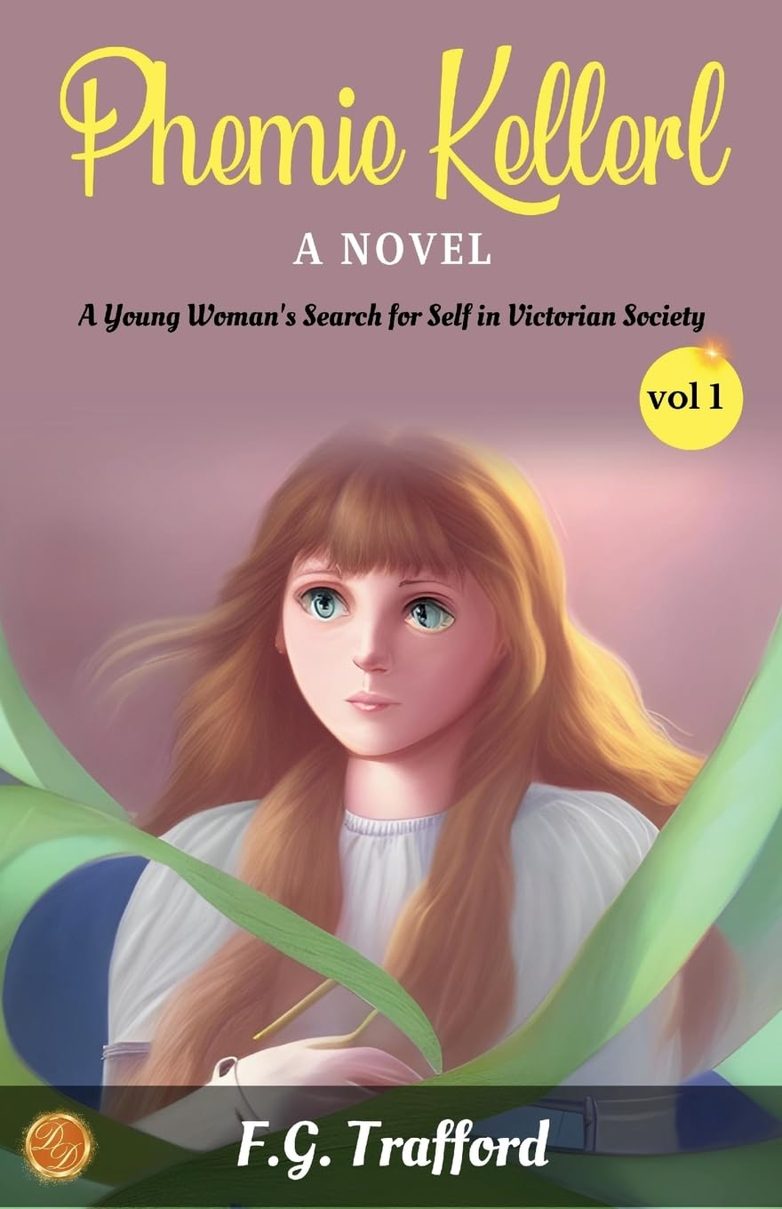 Phemie Keller vol 1 a Novel Hobbies & Crafts