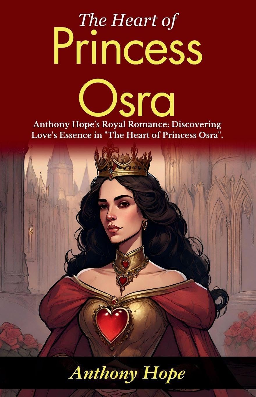 The Heart of Princess Osra Contemporary literature
