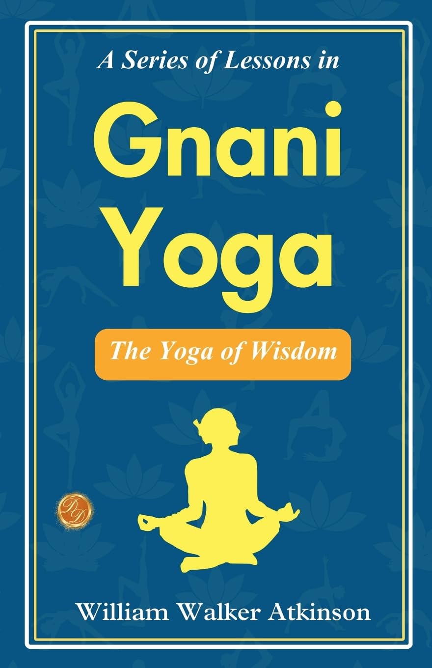 A Series of Lessons in Gnani Yoga Contemporary literature